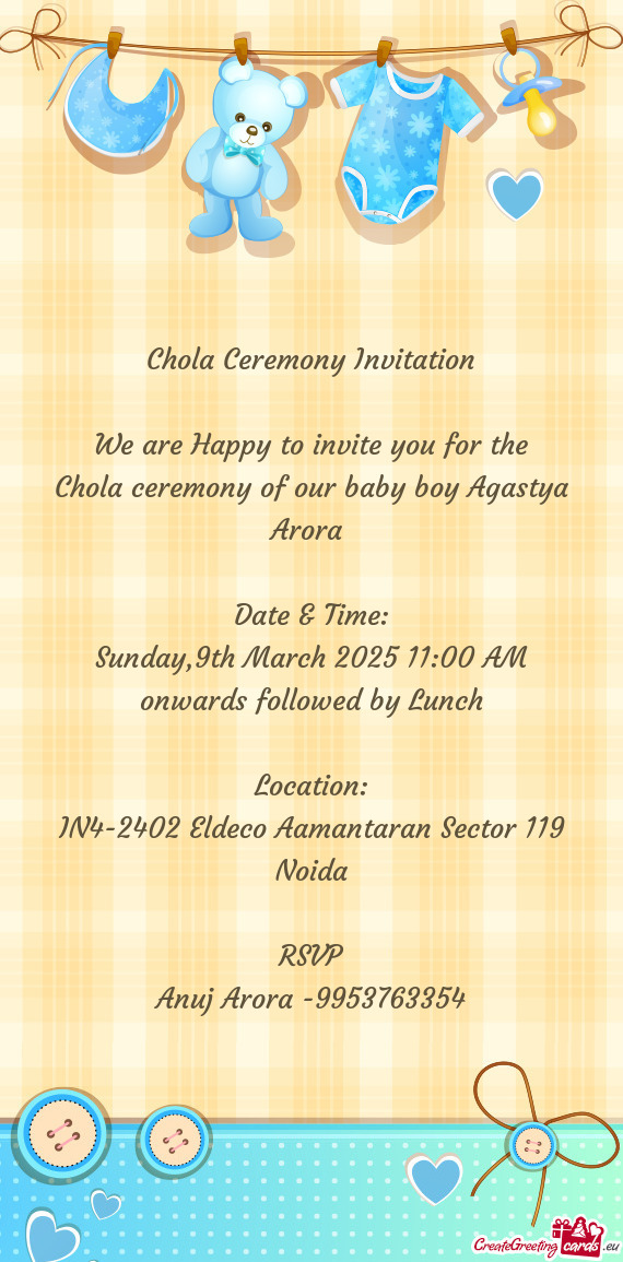 Chola ceremony of our baby boy Agastya Arora