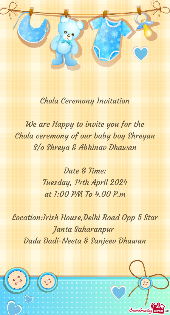 Chola ceremony of our baby boy Shreyan S/o Shreya & Abhinav Dhawan