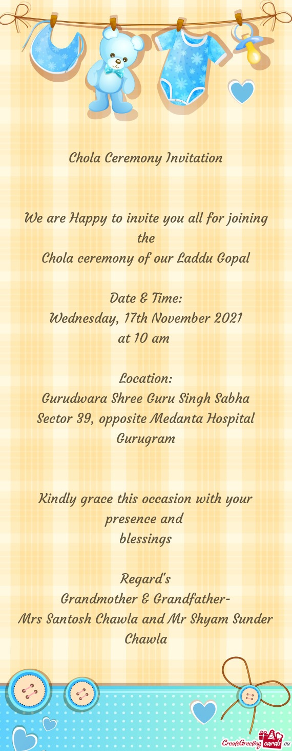Chola ceremony of our Laddu Gopal