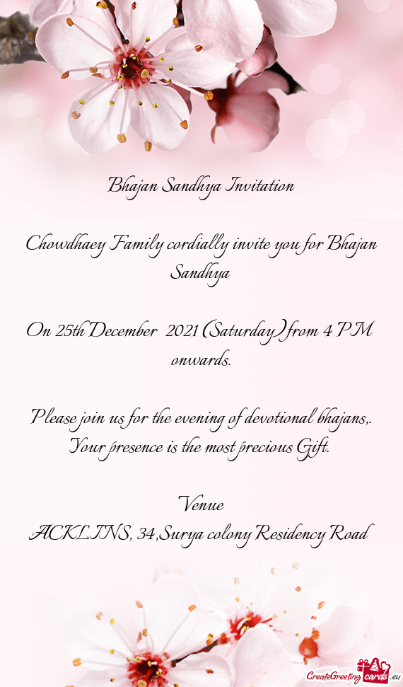 Chowdhaey Family cordially invite you for Bhajan Sandhya