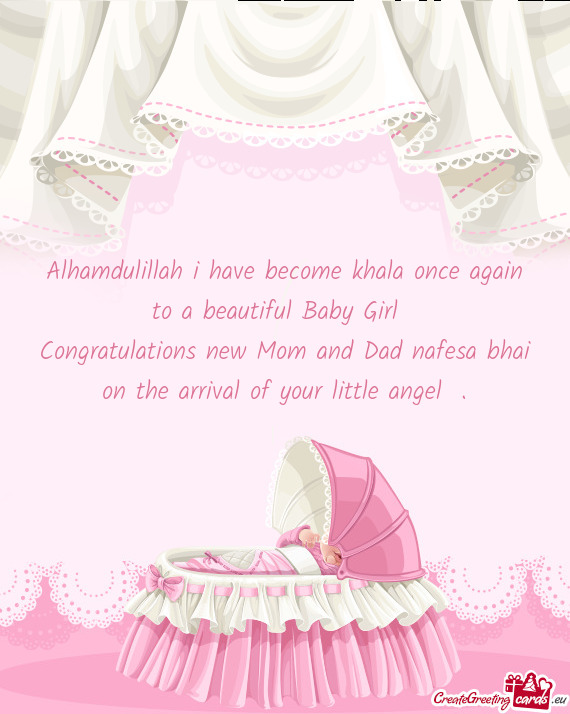 Congratulations new Mom and Dad nafesa bhai