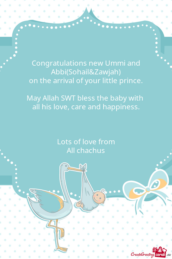 Congratulations new Ummi and Abbi(Sohail&Zawjah)