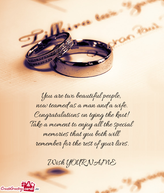 Congratulations on tying the knot! Take a moment to enjoy all the special memories that you bot