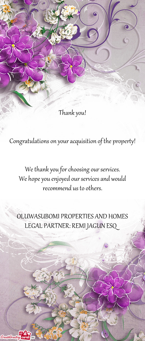 Congratulations on your acquisition of the property