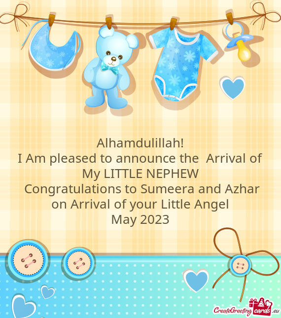 Congratulations to Sumeera and Azhar on Arrival of your Little Angel