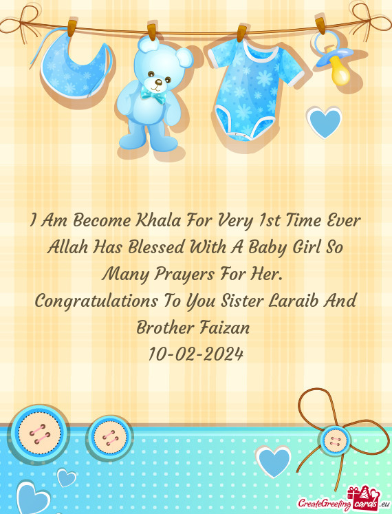 Congratulations To You Sister Laraib And Brother Faizan