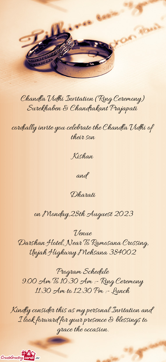 Cordially invite you celebrate the Chandla Vidhi of their son