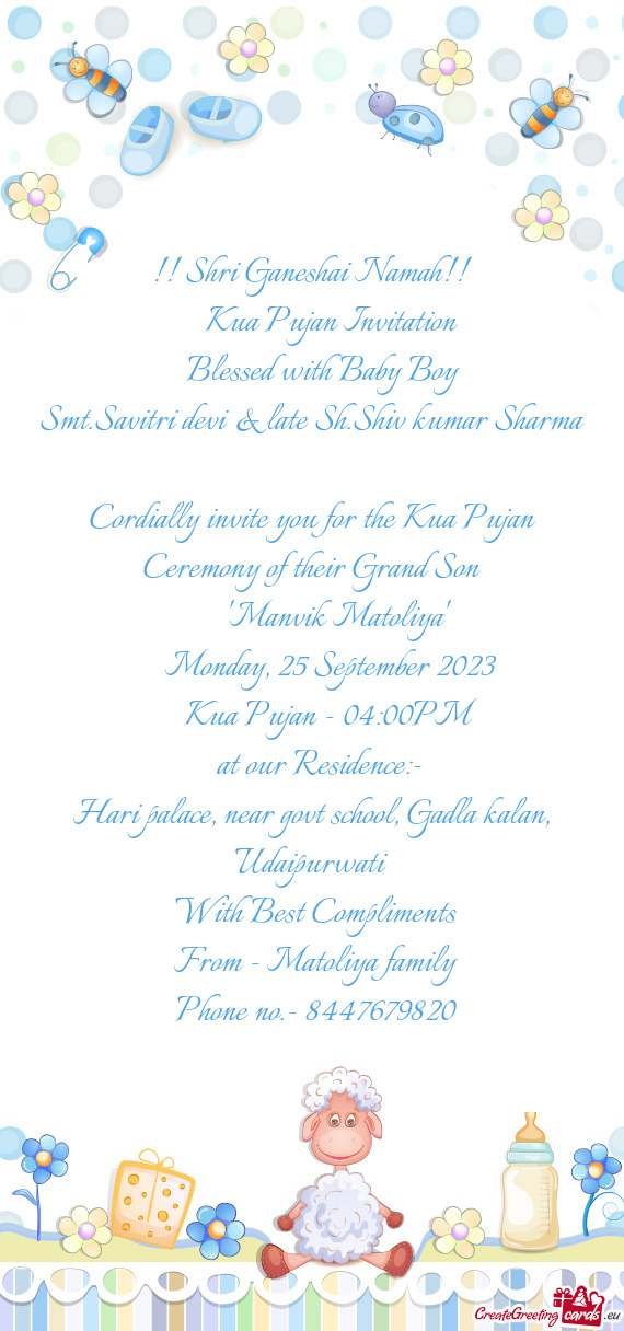 Cordially invite you for the Kua Pujan Ceremony of their Grand Son