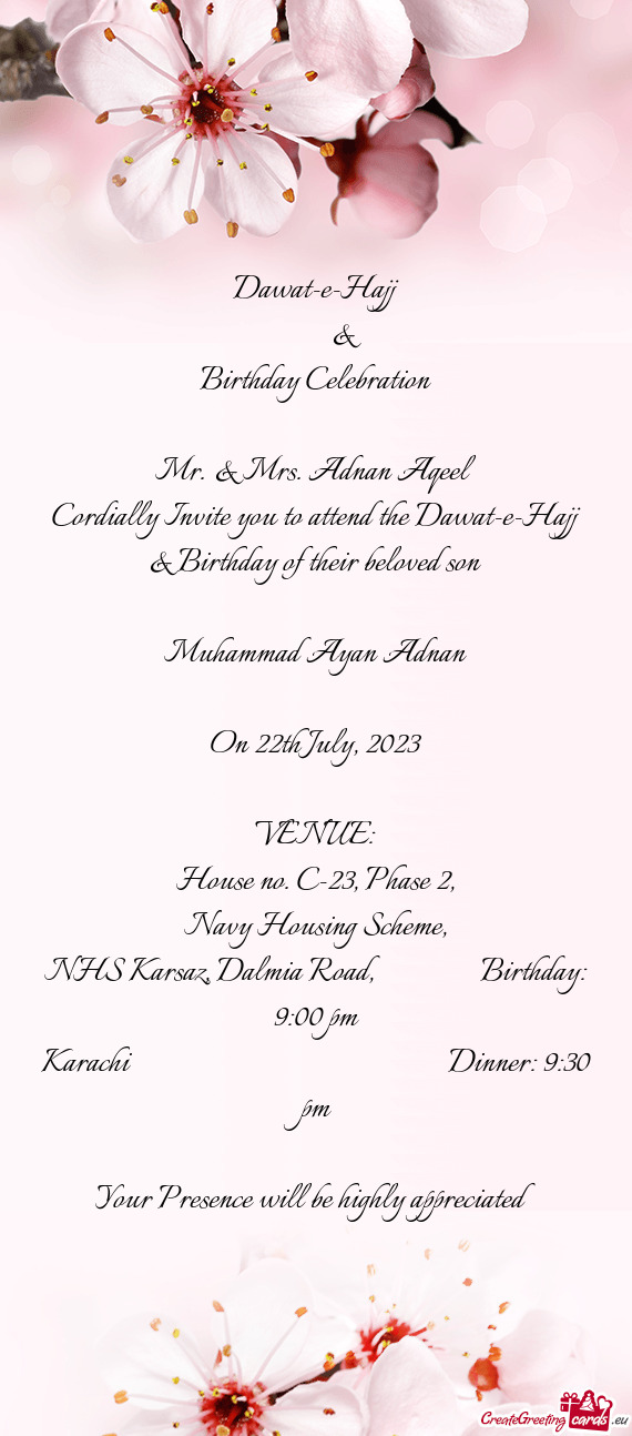Cordially Invite you to attend the Dawat-e-Hajj & Birthday of their beloved son