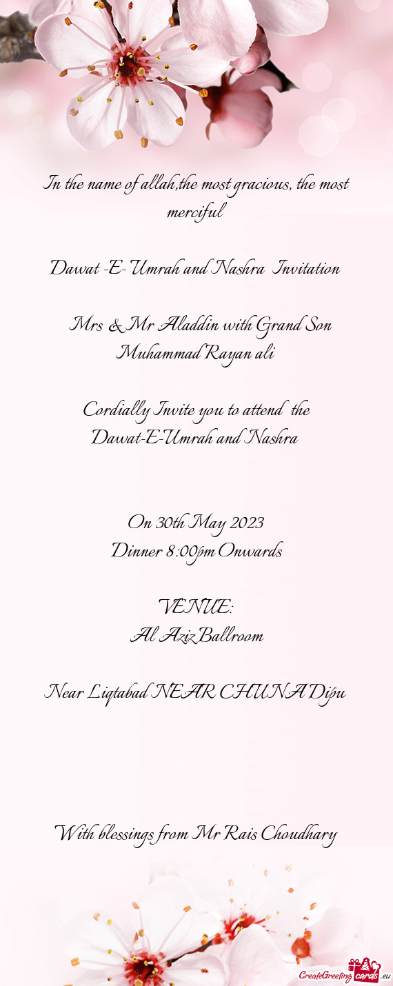 Cordially Invite you to attend the Dawat-E-Umrah and Nashra