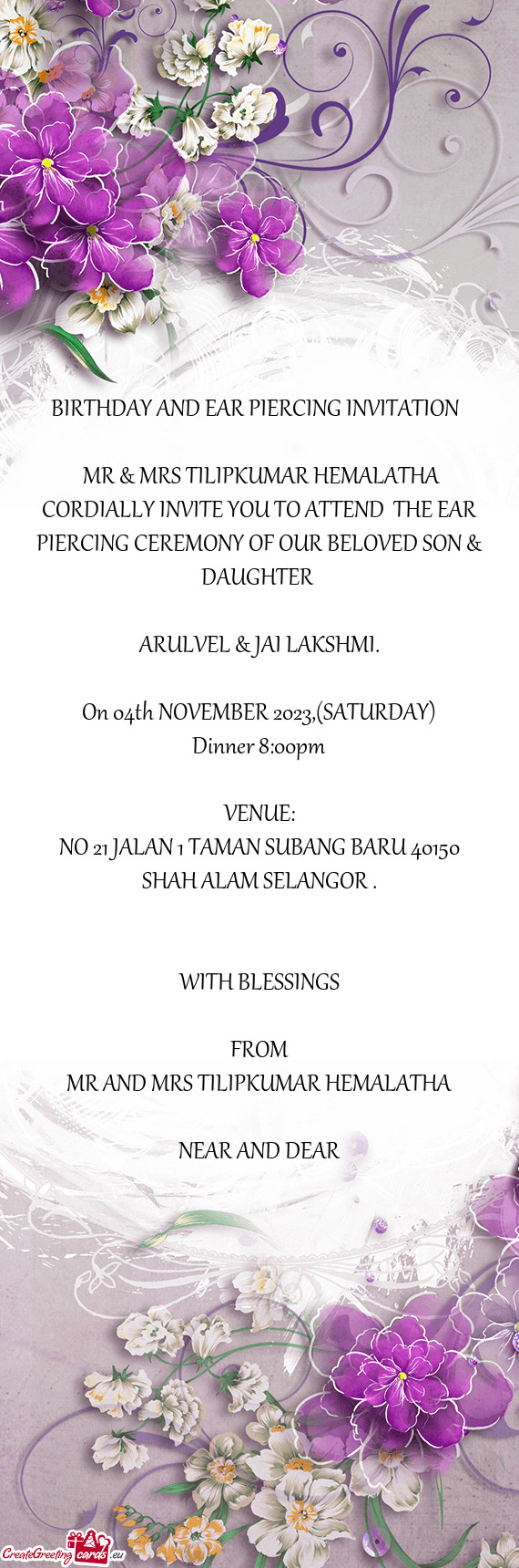 CORDIALLY INVITE YOU TO ATTEND THE EAR PIERCING CEREMONY OF OUR BELOVED SON & DAUGHTER