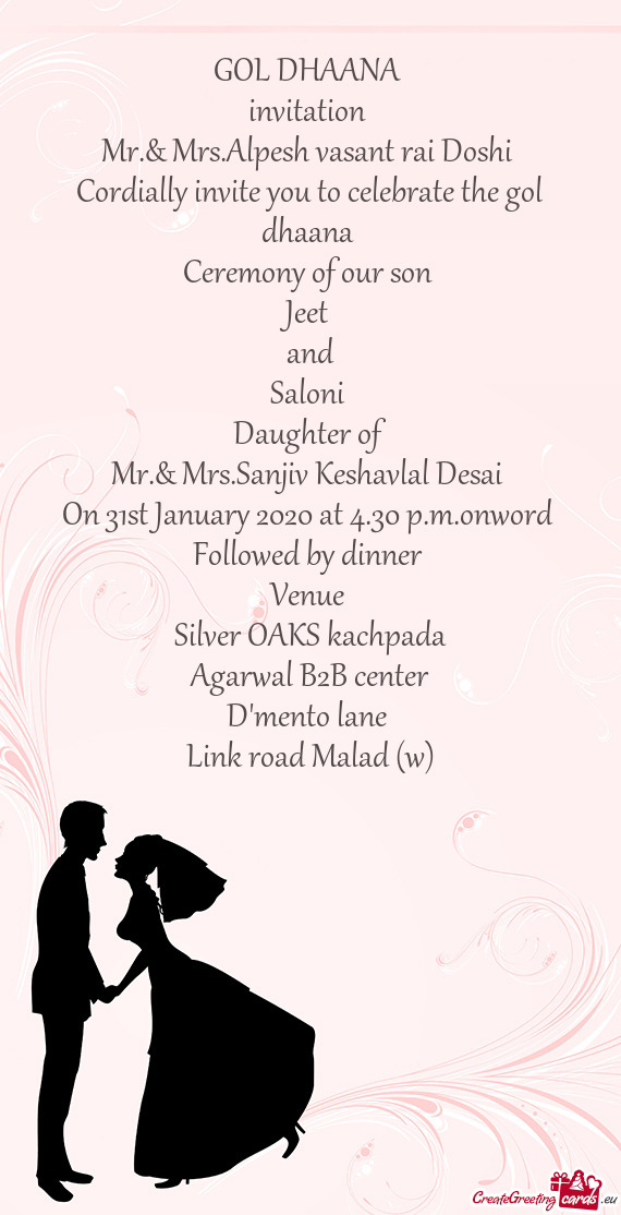 Cordially invite you to celebrate the gol dhaana