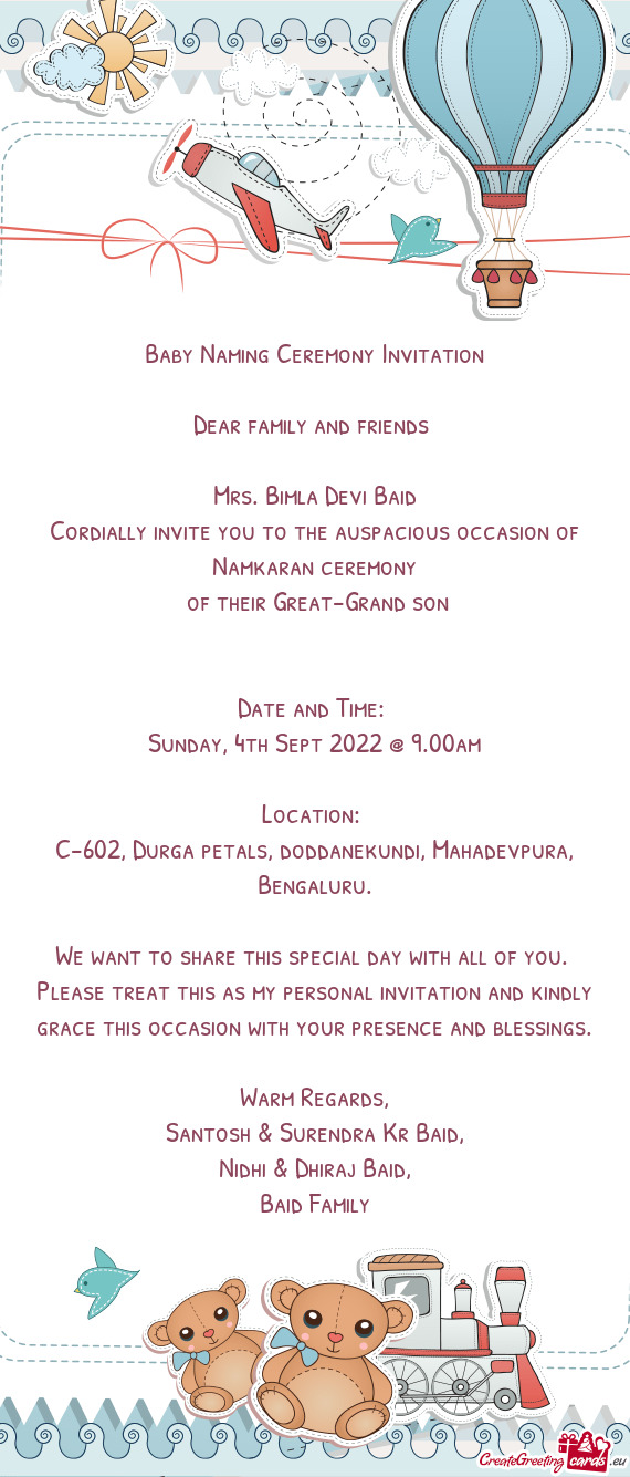 Cordially invite you to the auspacious occasion of Namkaran ceremony