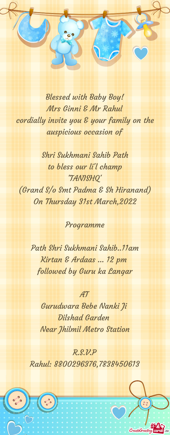 Cordially invite you & your family on the auspicious occasion of