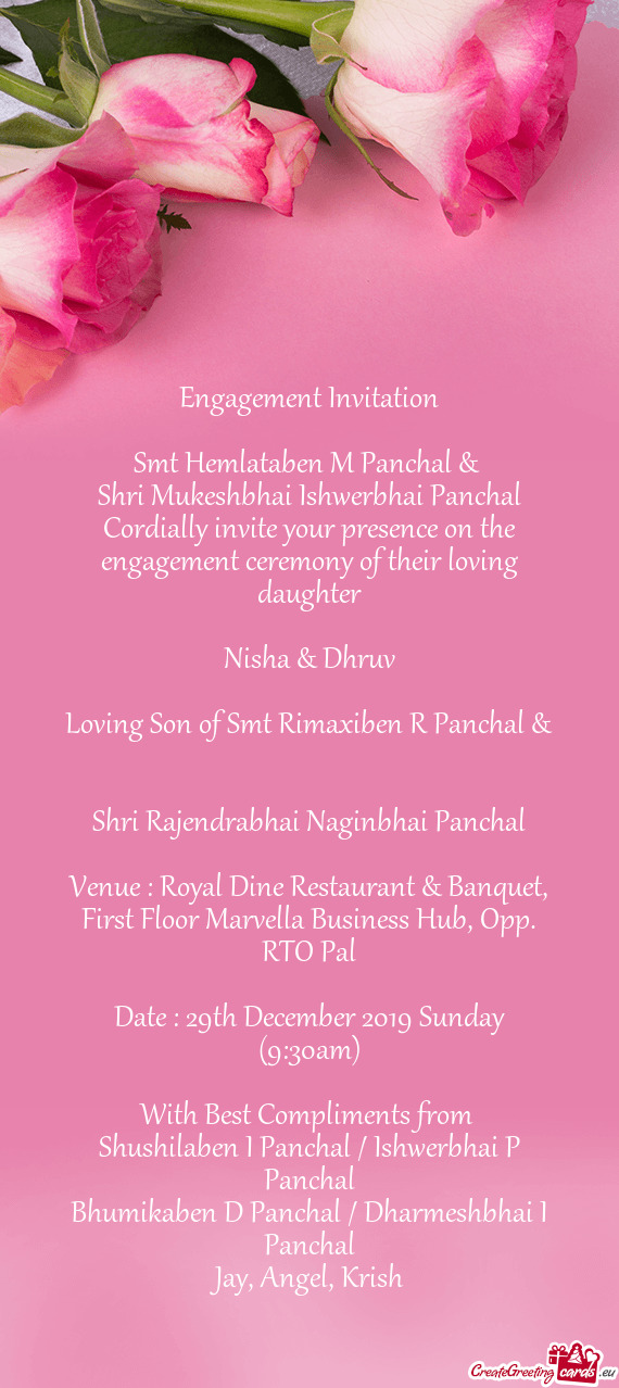 Cordially invite your presence on the engagement ceremony of their loving daughter
