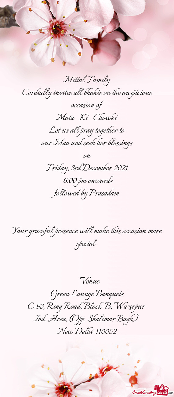 Cordially invites all bhakts on the auspicious occasion of