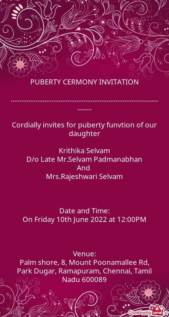 Cordially invites for puberty funvtion of our daughter