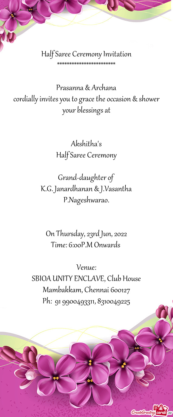 Cordially invites you to grace the occasion & shower your blessings at