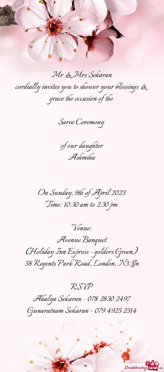 Cordially invites you to shower your blessings & grace the occasion of the