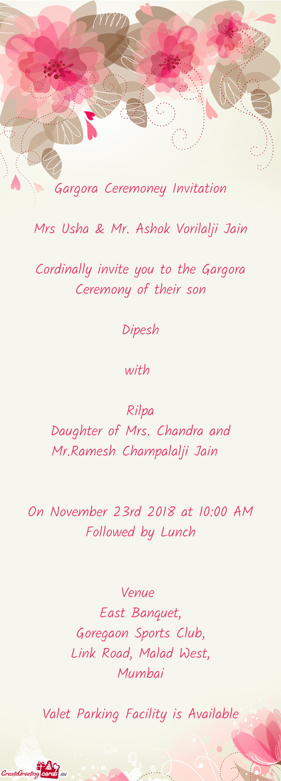 Cordinally invite you to the Gargora Ceremony of their son