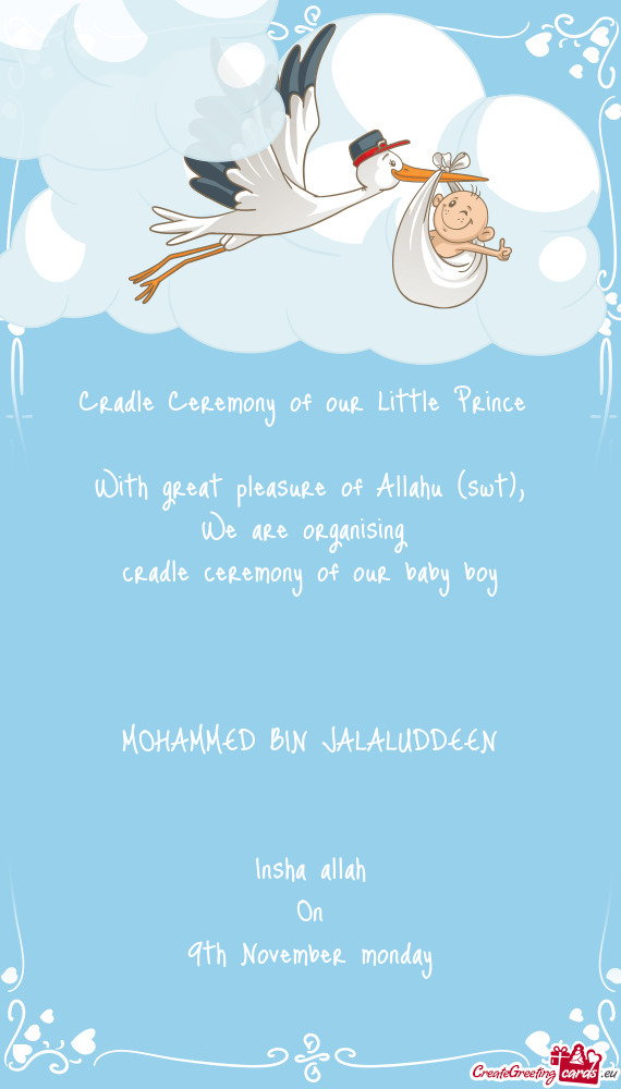 Cradle Ceremony of our Little Prince
