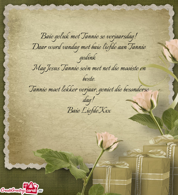 Daar word vandag met baie liefde aan Tannie gedink ♡