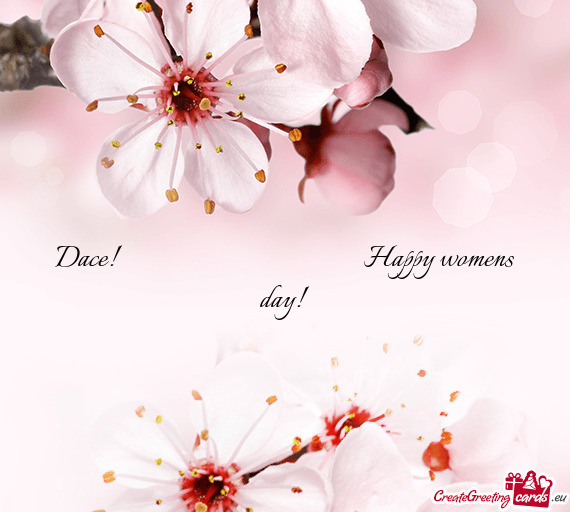 Dace!           Happy womens day