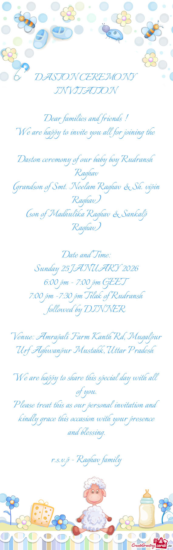 DASTON CEREMONY INVITATION Dear families and friends ! We are happy to invite you all for joinin