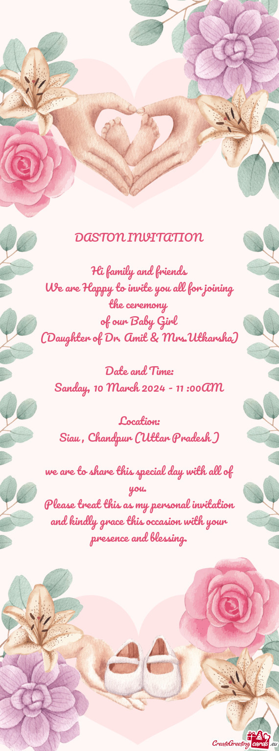 DASTON INVITATION Hi family and friends We are Happy to invite you all for joining the ceremony