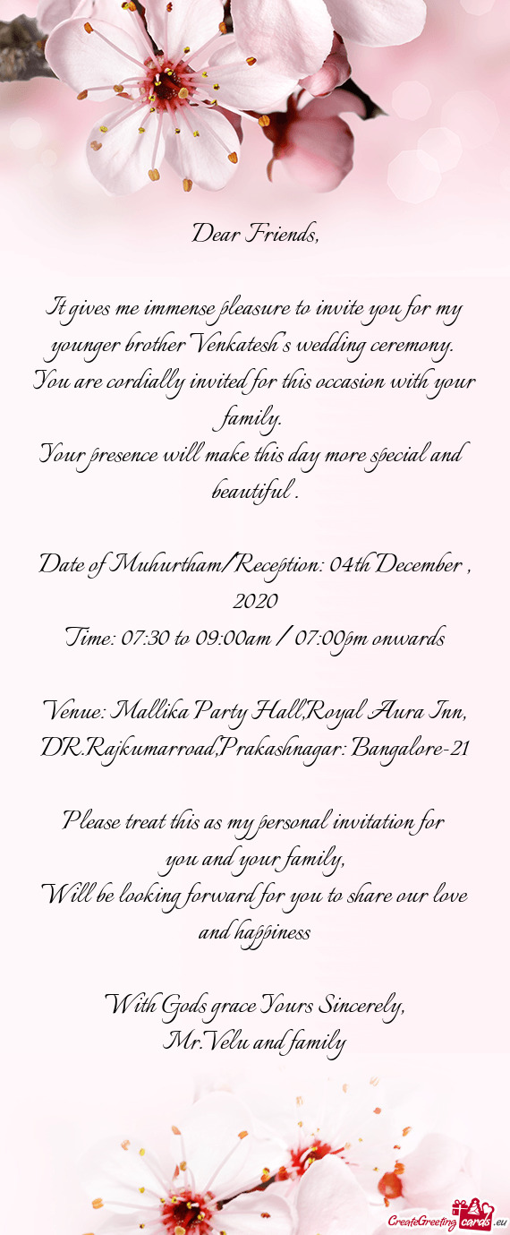 Date of Muhurtham/Reception: 04th December , 2020