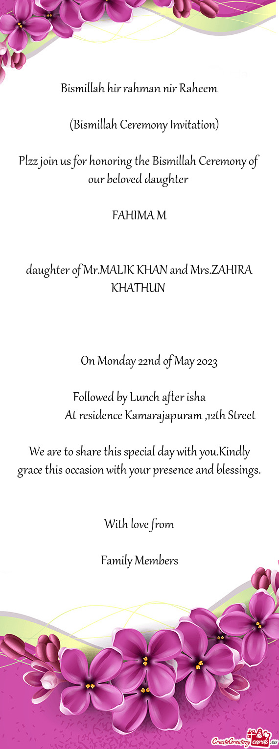 Daughter of Mr.MALIK KHAN and Mrs.ZAHIRA KHATHUN