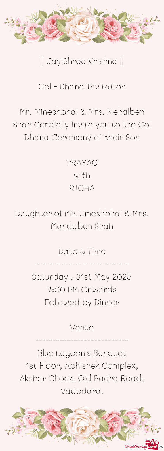 Daughter of Mr. Umeshbhai & Mrs. Mandaben Shah