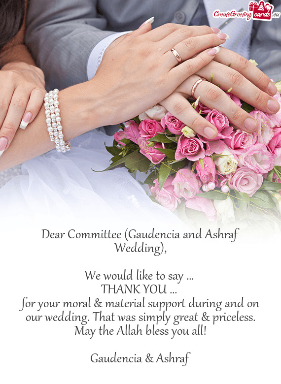 Dear Committee (Gaudencia and Ashraf Wedding)