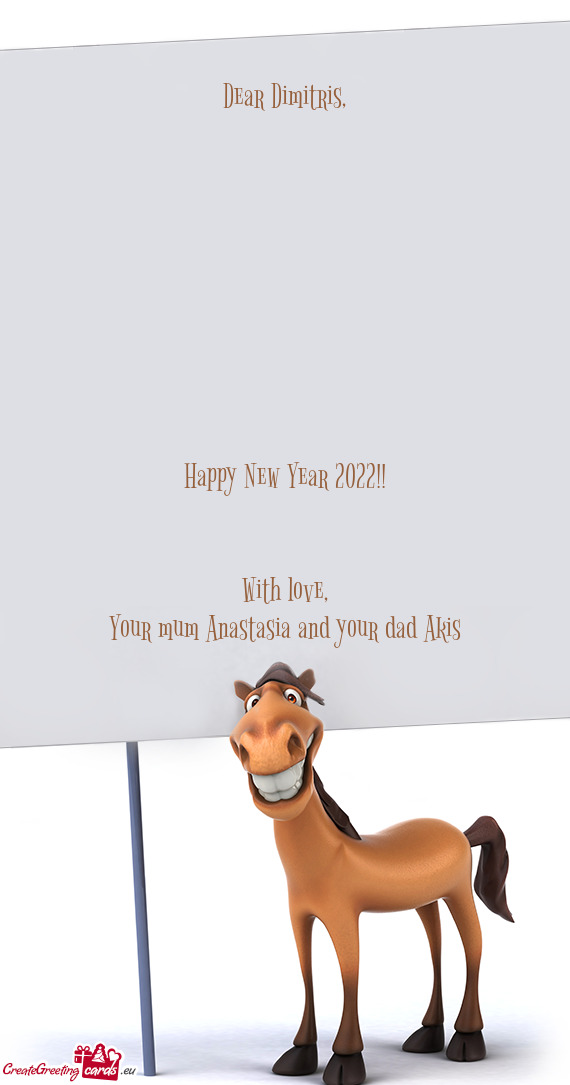 Dear Dimitris,                    Happy New Year 2022!!