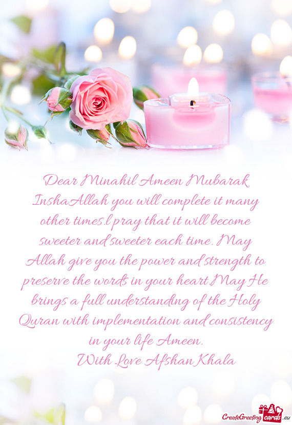 Dear Minahil Ameen Mubarak