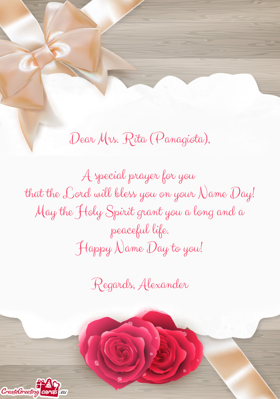 Dear Mrs. Rita (Panagiota)