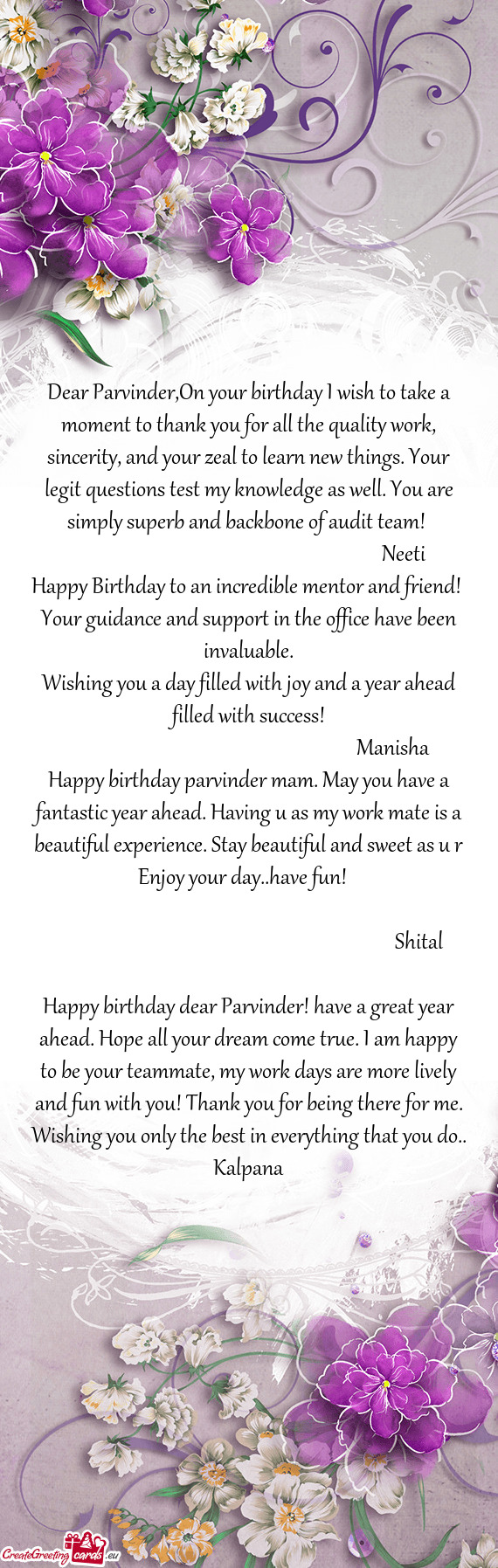 Dear Parvinder,On your birthday I wish to take a moment to thank you for all the quality work, since