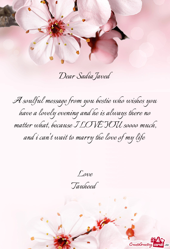 Dear Sadia Javed