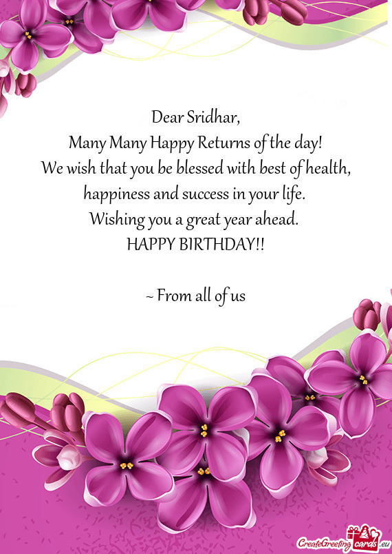 Dear Sridhar