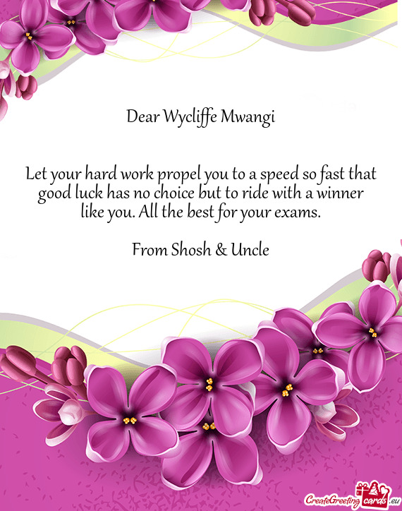 Dear Wycliffe Mwangi