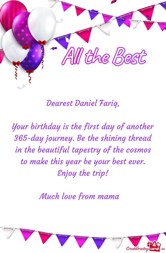 Dearest Daniel Fariq