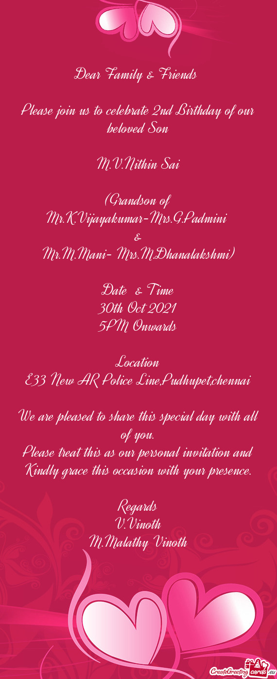 Dhanalakshmi)
 
 Date & Time
 30th Oct 2021
 5PM Onwards
 
 Location
 E33 New AR Police Line
