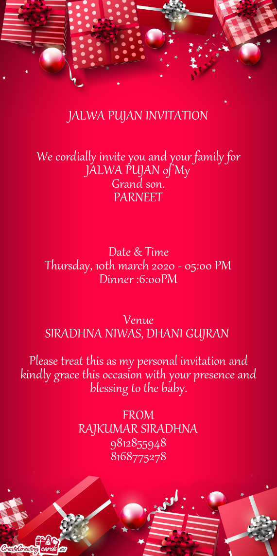 DHANI GUJRAN 
 
 Please treat this as my personal invitation and kindly grace this occasion with yo