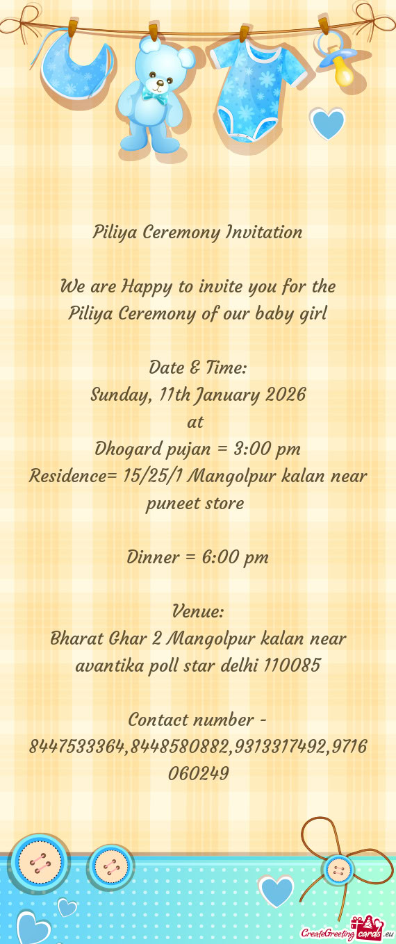 Dhogard pujan = 3:00 pm