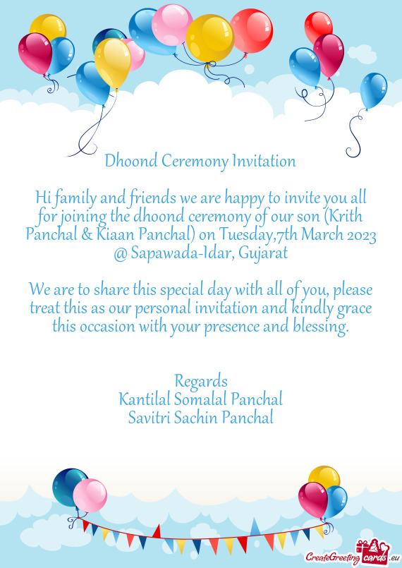 Dhoond Ceremony Invitation Hi family and friends we are happy to invite you all for joining the d