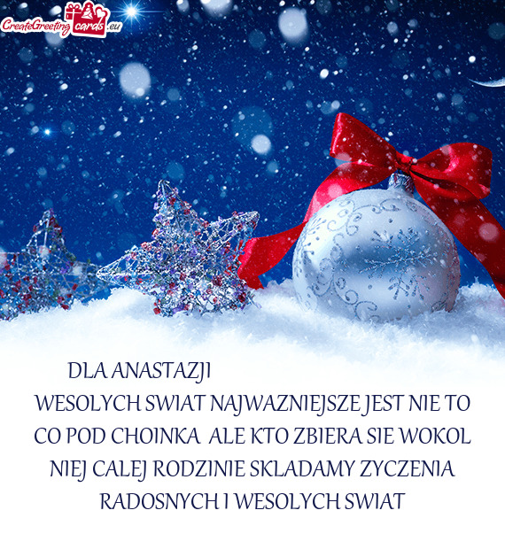 DLA ANASTAZJI             WESOLYCH SWIAT NAJWAZNIEJSZE JEST N