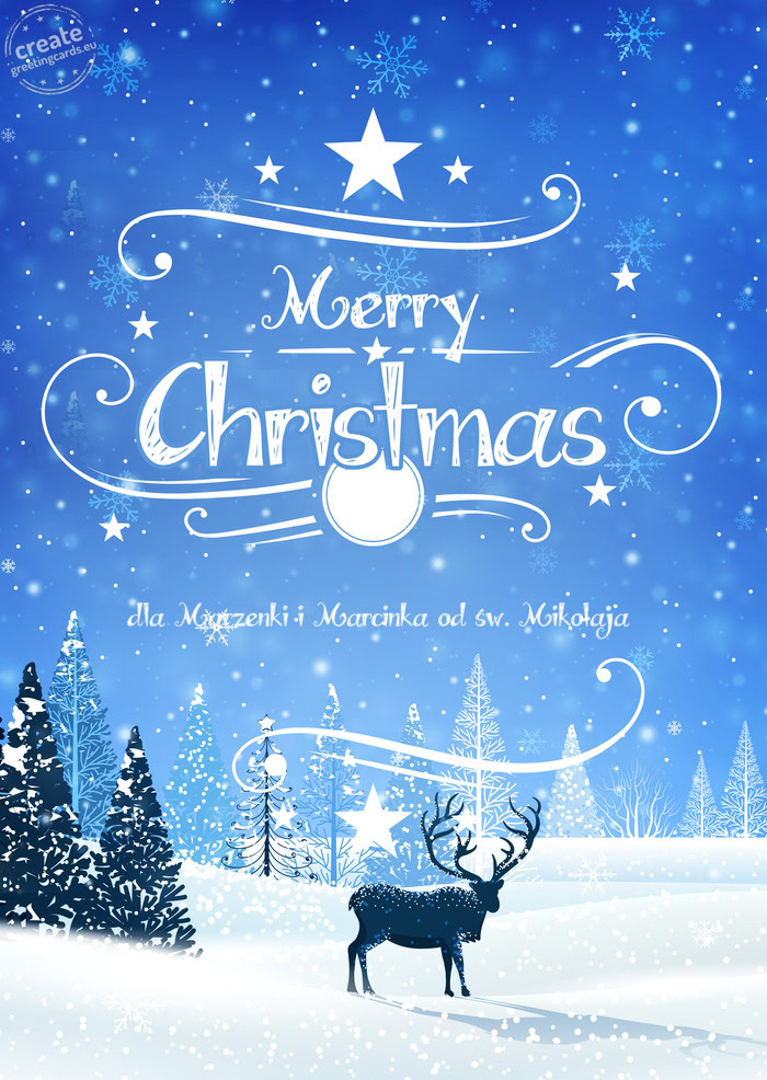 Dla Marzenki i Marcinka od św. Mikołaja