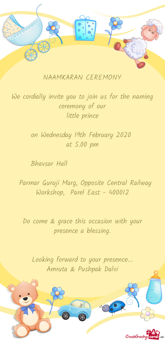 Do come & grace this occasion with your presence a blessing