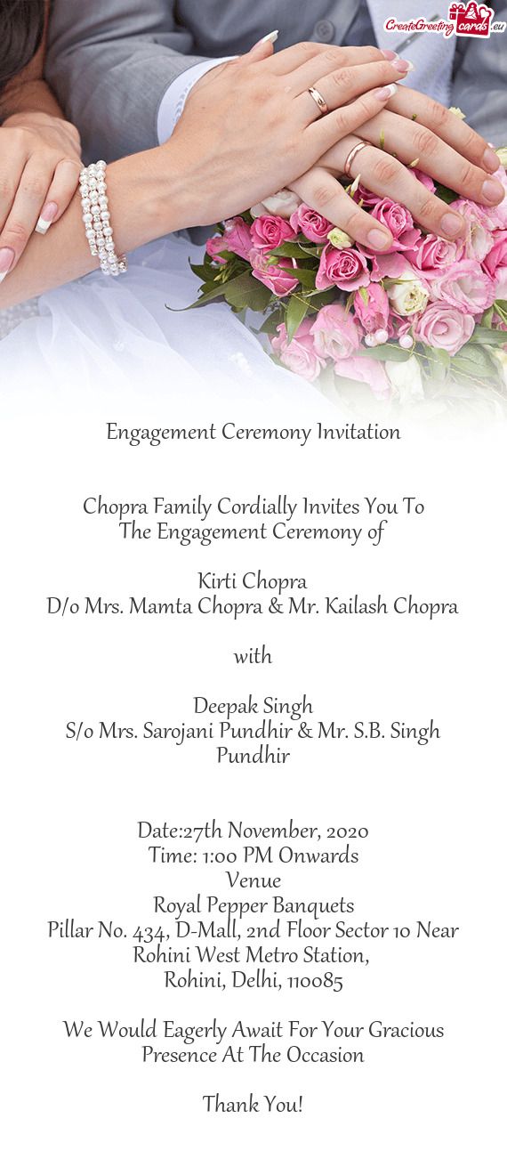 D/o Mrs. Mamta Chopra & Mr. Kailash Chopra
