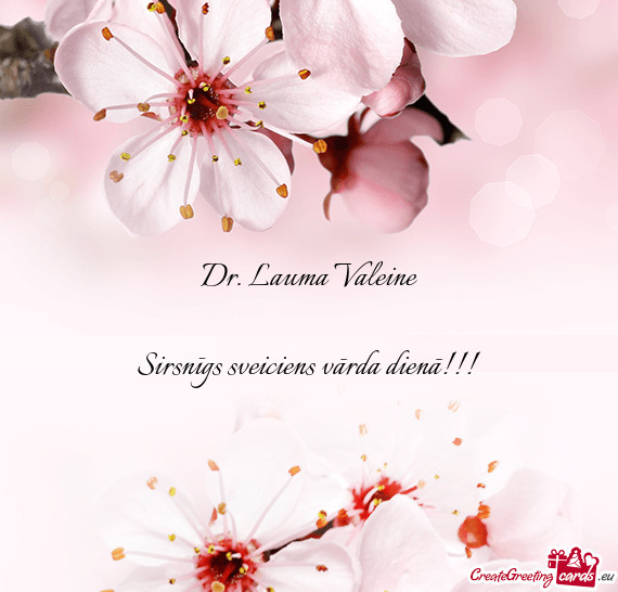 Dr. Lauma Valeine